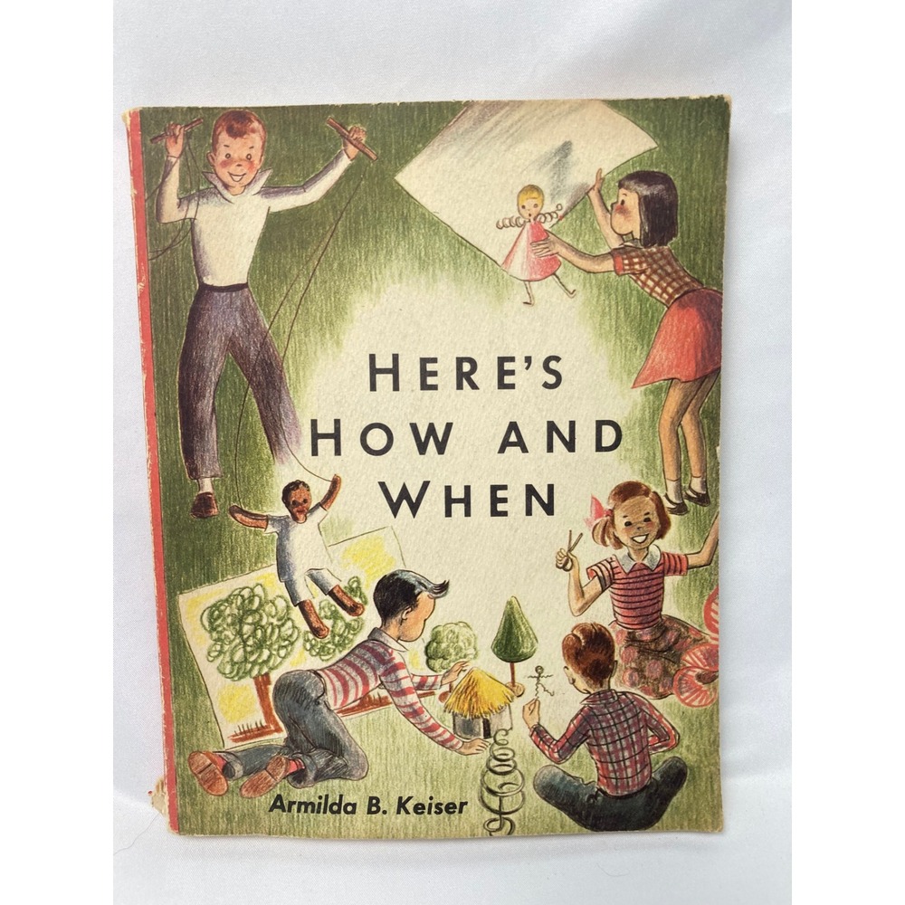 Vintage 1952 Here's How And When Armilda B Keiser Children's Craft Activity Book